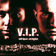 VIP feat. Shorty